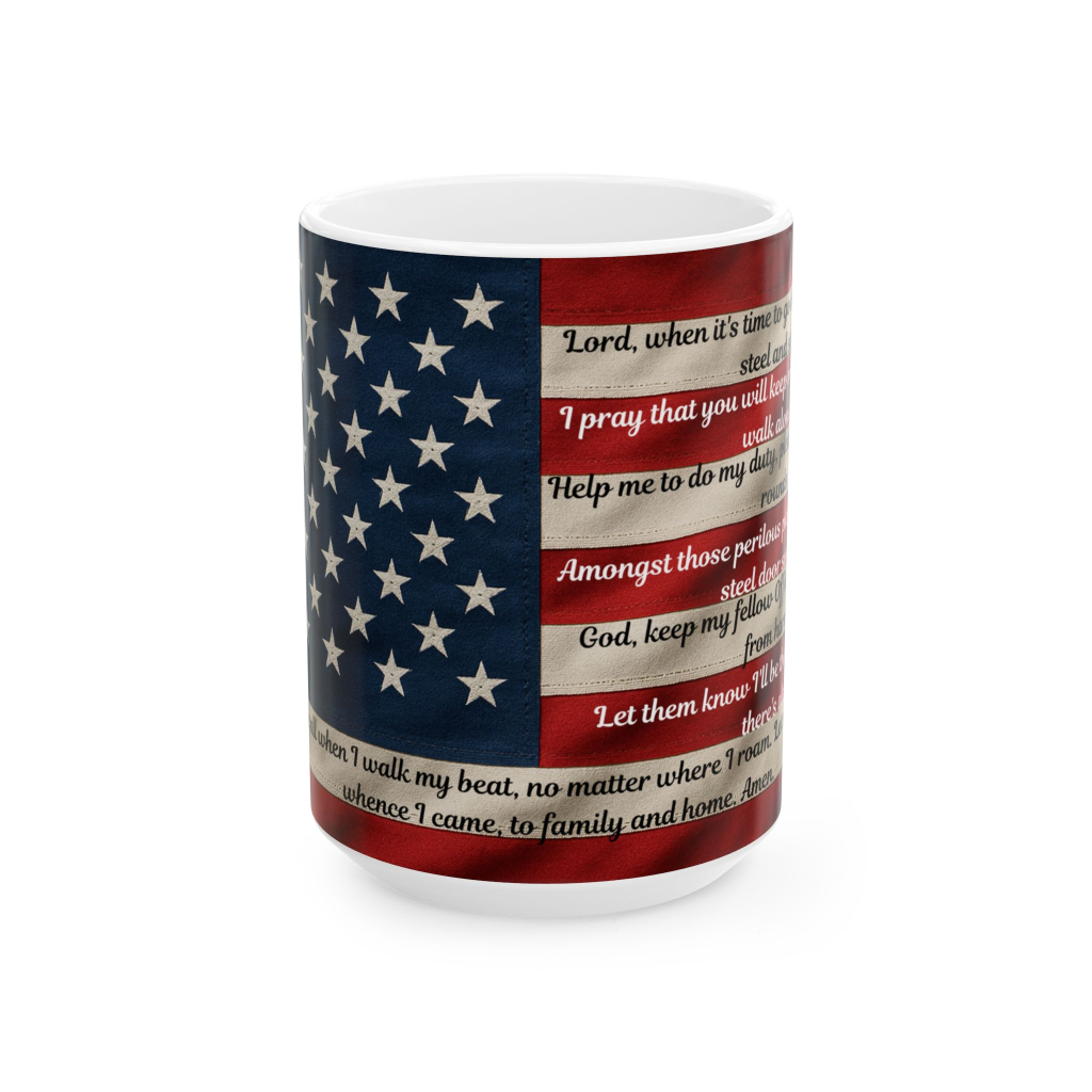 The American Flag with the Correctional Officer's Prayer! Patriotic Ceramic Mug, American Flag Design, Inspirational Coffee Cup, Gifts for Veterans, Memorial Day, Independence Day, Veterans Day
